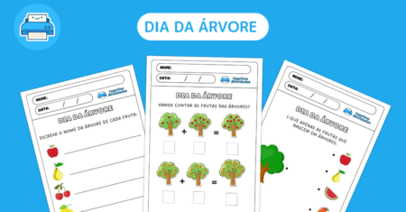 Dia da Árvore – 3 Atividades Grátis