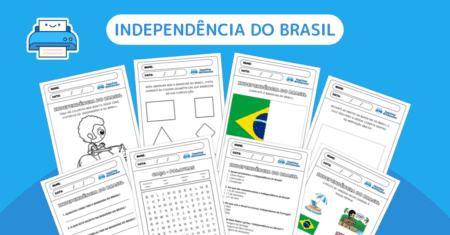 8 Atividades Gratuitas: Independência do Brasil – 7 de Setembro