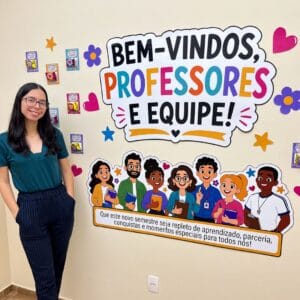 Painel Bem-Vindos Professores e Equipe